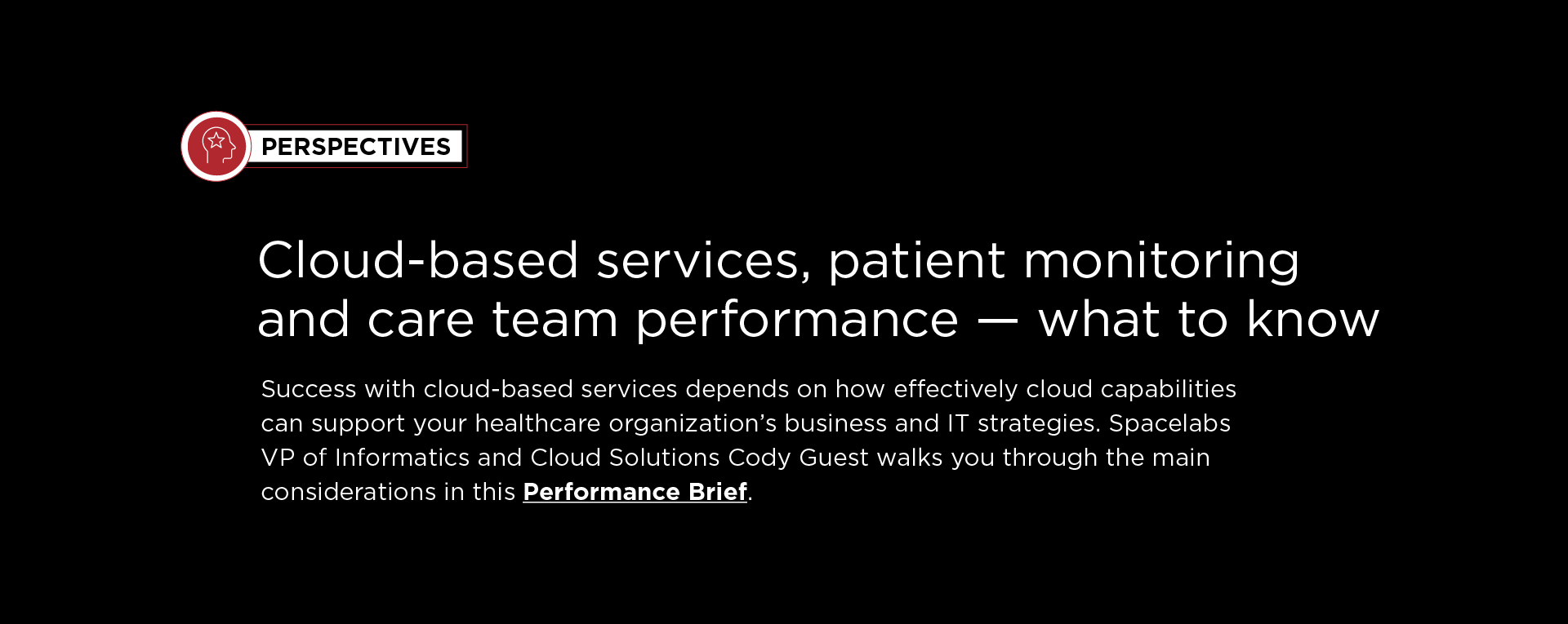 Cloud-based Services, patient monitoring, and care team performance