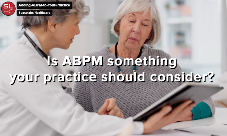 Is ABPM something your practice should consider?